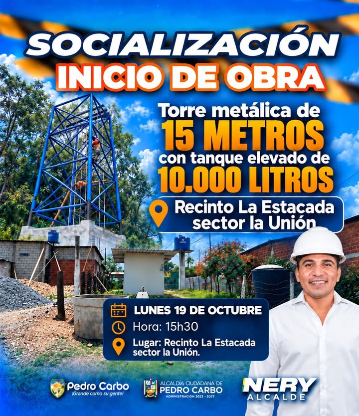 Pedro Carbo: Inicia construcción de torre de agua en La Estacada para mejorar el servicio