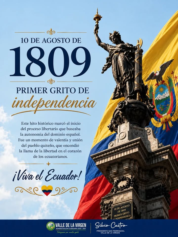 Valle de la Virgen rinde homenaje al Primer Grito de Independencia este 10 de agosto
