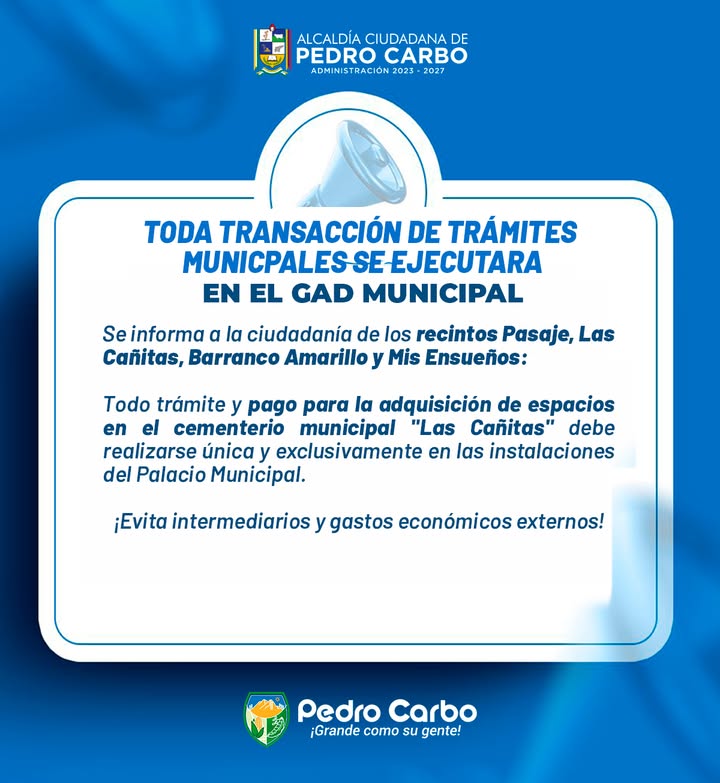 GAD Pedro Carbo advierte: solo el Palacio Municipal gestiona trámites del cementerio Las Cañitas